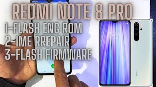 Xiaomi redmi note 8 pro imei repair by ENG ROM