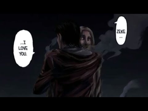 Zeke I love you - Zeke meets Grisha - Eren manipulate his father Eren birth- Attack On Titan