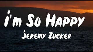 Jeremy Zucker, BENEE - i'm so happy(Lyrics) #jeremyzucker #benee #imsohappy