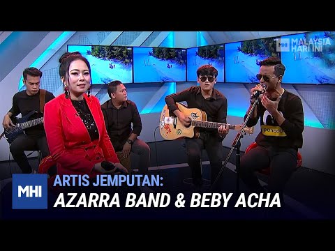 Artis Jemputan: Azarra Band & Beby Acha | MHI (9 Jul 2020)