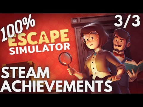 [STEAM] 100% Achievement Gameplay: Escape Simulator [Part 3] [Feat. Kurt]