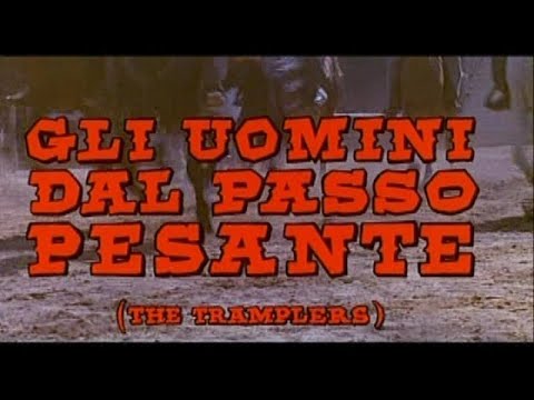 Gli uomini dal paso pesante 1965  main title 「荒野の渡り者」（TV放映タイトル）