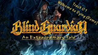 Blind Guardian - Welcome to Dying (Demo) [An Extraordinary Tale]