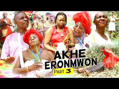 AKHE ERONMWON [GOLDEN POT] PART 3 - LATEST BENIN MOVIES 2021