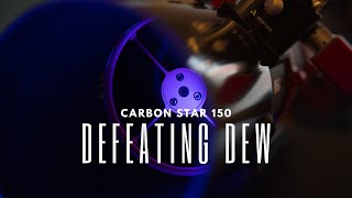 Apertura Carbonstar 150, "Defeating my Newtonian Dew Issues and Optical Reliability"