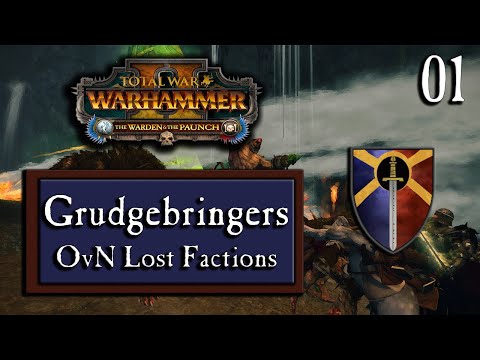 Grudgebringers – OvN Lost Factions Mod – Total War: WARHAMMER II – Part 1