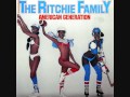 Ritchie Family  -  American Generation