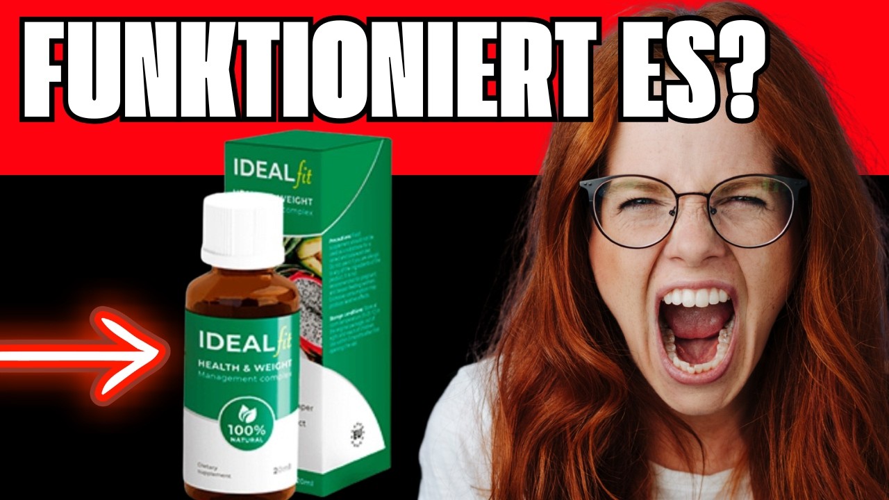 🔥 IDEALFIT TROPFEN ERFAHRUNGEN & REVIEWS – FUNKTIONIERT ES WIRKLICH? TESTBERICHT UND BEWERTUNGEN