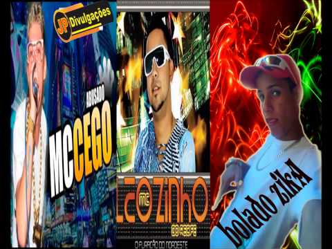 Mc Leozinho,Bolado Zika e Cego Abusado   Desce Na Madeiraaa