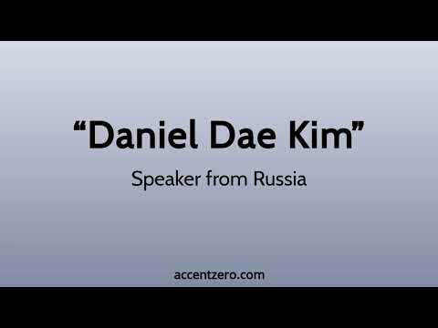 Pronounce "Daniel Dae Kim" - Russian accent vs. native U.S.