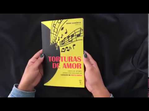 Torturas de amor - Bruno Gaudêncio (Org.)