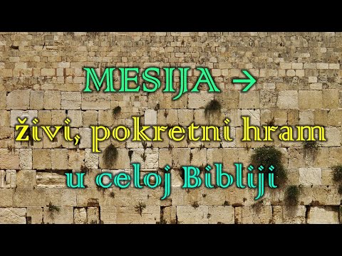 Božji živi, pokretni hram u celoj Bibliji