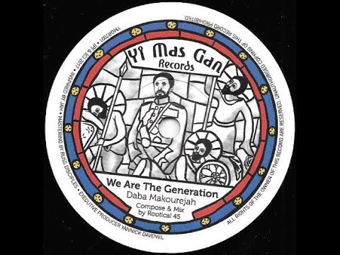 Daba Makourejah & Rootical 45 - We Are The Generation / Dub The Generation