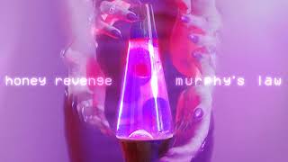 Honey Revenge - Murphy&#39;s Law