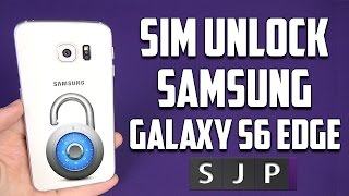 How to Unlock Samsung Galaxy S6 Edge