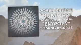 Rosen Bridge - Summer (Lyric Video)