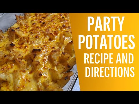 Party Potatoes Recipe and Directions