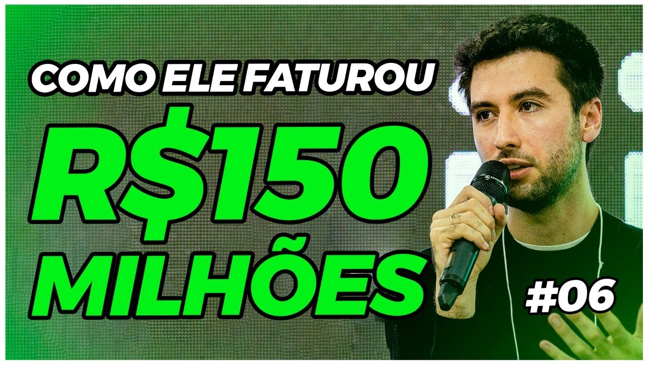 COMO ELE FATUROU 150 MILHÕES - JOÃO CAMPOS ON PODCAST #6