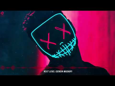 Next Level (DJ Sensin mashup) - NoiSerux