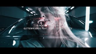 Music video thumbnail preview for Blackout Problems - GUTTERFRIENDS feat. Josie Claire Bürkle (official music video) by Blackout Problems