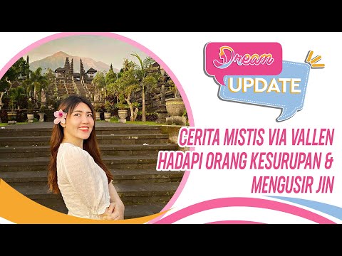 Cerita Mistis Via Vallen Hadapi Orang Kesurupan & Mengusir Jin