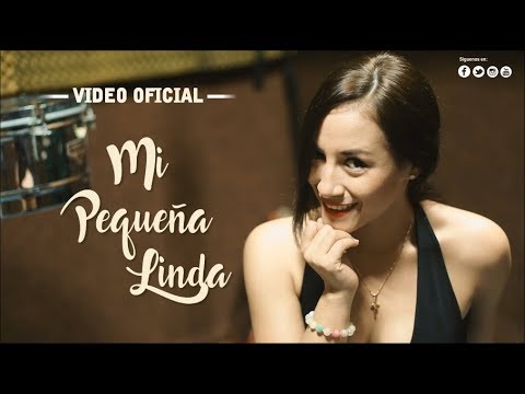 Deleites Andinos - Mi Pequeña Linda | Video Oficial