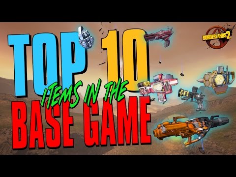 Borderlands 2 - Top 10 Best Base Game Items