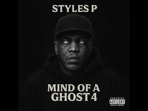 Styles P - Mind Of A Ghost 4 (Full Mixtape)