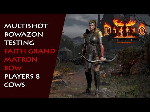 Physical Bowazon Series: Faith Grand Matron Bow, P8 Cows - Diablo 2 Resurrected