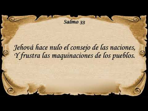 Salmo 33   Alabanzas al Creador y Preservador Con Letra