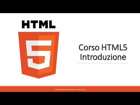 HTML5 - Tutorial 1: Le basi di HTML