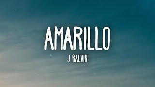 J Balvin - Amarillo (Letra/Lyrics) J Balvin - Amarillo (Letra/Lyrics)