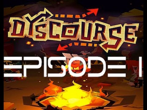Bert Plays: Dyscourse: Episode 1