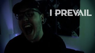 I Prevail - &quot;Breaking Down&quot; [Cover by Robert Matlock]