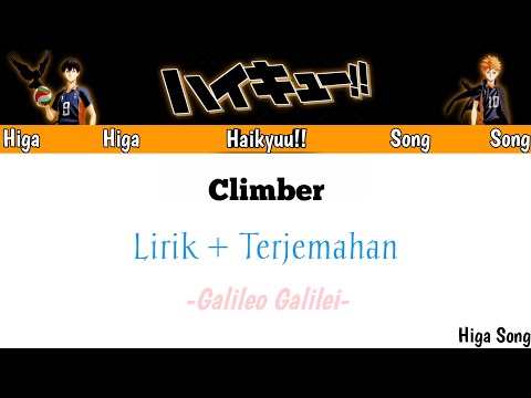 Haikyuu!! Second Season - Ending 1 (Climber) - Lirik + Terjemahan - Galileo Galilei