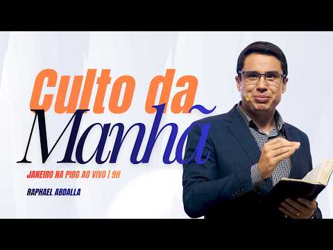 Culto da Manhã Ao Vivo |  Pregação com Pr. Raphael Abdalla – PIB Guarapari | 15/02