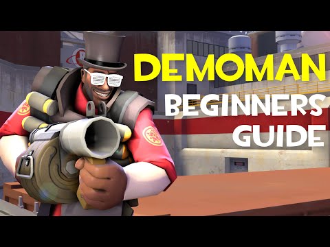 TF2: Demoman Beginners Guide In 2022!