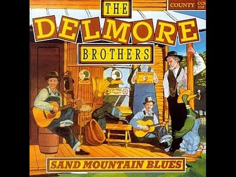 Delmore Brothers - She Left Me Standing On The Mountain 1946