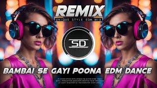 Download lagu BOMBAI SE GAYI POONA DJ REMIX | UNIQUE STYLE EDM DANCE MIX | OLD HINDI EDM | DJ SIDAY REMIX 2025 NEW mp3 Download lagu BOMBAI SE GAYI POONA DJ REMIX | UNIQUE STYLE EDM DANCE MIX | OLD HINDI EDM | DJ SIDAY REMIX 2025 NEW mp3