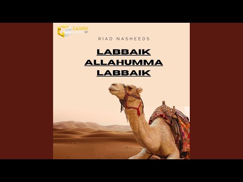 Labbaik Allahumma Labbaik