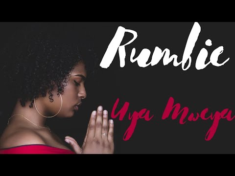 Rumbie | Uya Mweya Mutsvene
