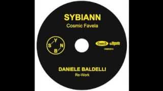 SybiAnn /// Cosmic Favela /// Daniele Baldelli Re-work