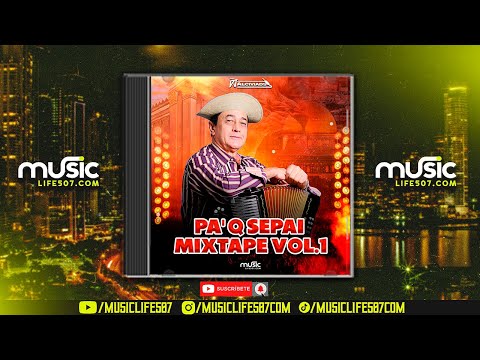 PA Q SEPAI MIXTAPE VOL.1 #TIPICOMIX 🪗🔥 - ALCIVIADS THE DJ | #MUSICLIFE507