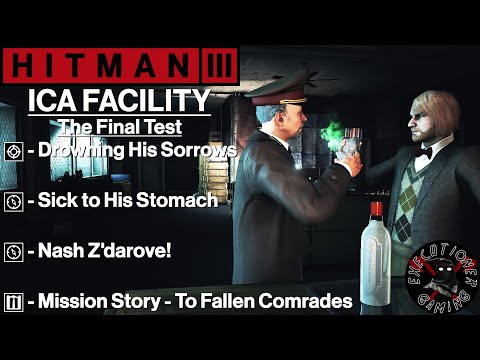 Hitman 3: ICA Facility - The Final Test - Nash Z'darove, Drowning His Sorrows, Sick to His Stomach