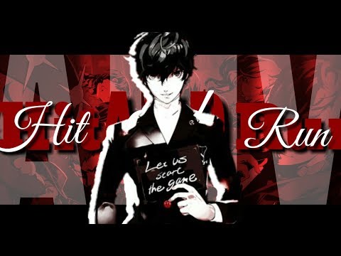 Hit & Run - Persona 5 AMV