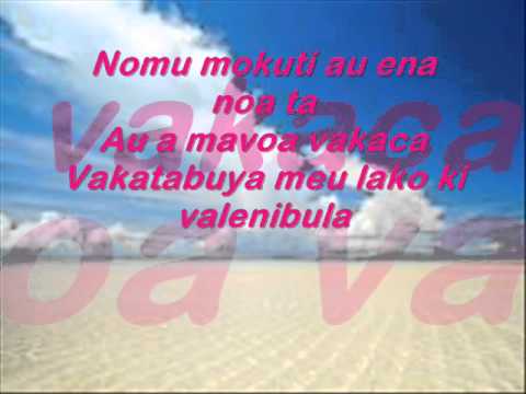 (fijian song) Voqa Kei Gau e﻿ Loma - Ko a vakatagici au