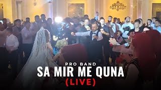 Pro Band - Sa Mir Me Quna
