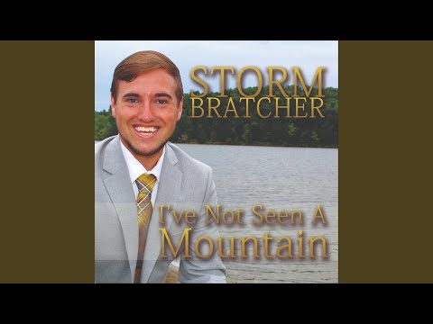 I've Not Seen a Mountain