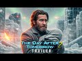 The Day After Tomorrow 2 2026 First Trailer Jake Gyllenhaal Concept Trailer