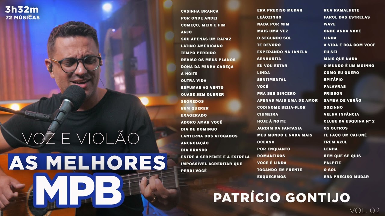 PLAYLIST II - ACÚSTICO VOZ E VIOLAO - MPB MELHORES - PRAIA PISCINA FIM DE SEMANA VERÃO